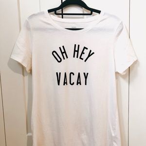 Old Navy Oh Hey Vacay t-shirt medium